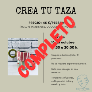 Talleres Monográficos 3 Taller Crea tu taza • Viernes 16 Octubre