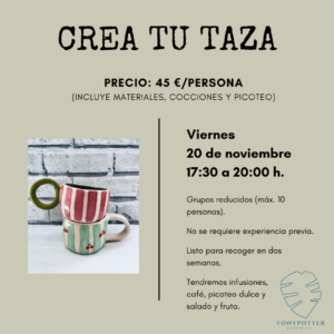 Taller Crea tu taza  •  Viernes 20 Noviembre