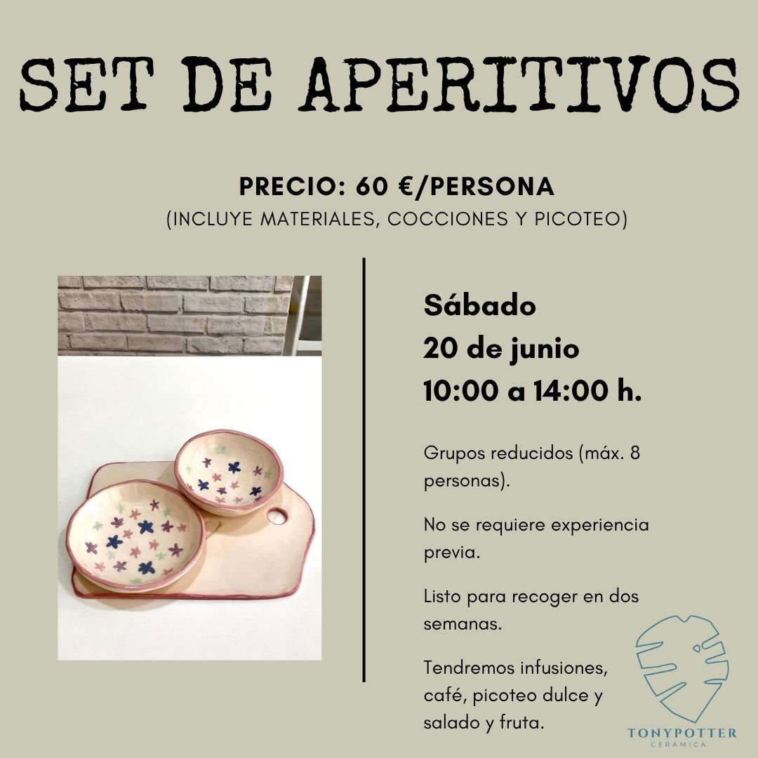 Taller Set de Aperitivos • Sábado 20 Junio 1 Taller Set de Aperitivos • Sábado 20 Junio