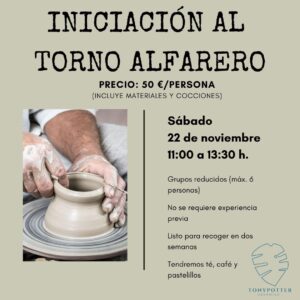 Taller Iniciación Torno Alfarero  •  Sábado 22 Noviembre