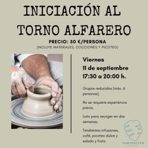Taller Iniciación Torno Alfarero • Viernes 11 Septiembre