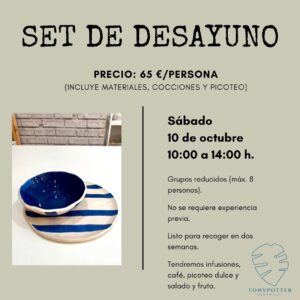 Talleres Monográficos 11 Taller Set de Desayuno • Sábado 10 Octubre