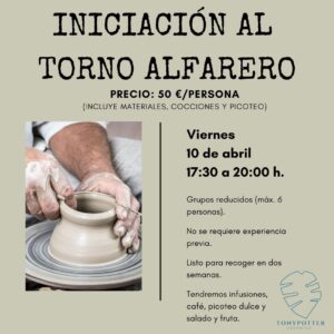 Taller Iniciación Torno Alfarero  •  Viernes 10 Abril
